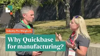 Why Quickbase for Manufacturing? | Industry Pro Shares Her Story
