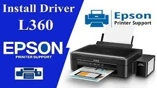 Epson L360 Drivers, How To install , Printer drivers