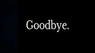 My Last Video On Youtube