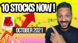 THESE 10 STOCKS ARE ABOUT TO BLOW 🔥 [BEST STOCKS TO BUY OCTOBER 2021]