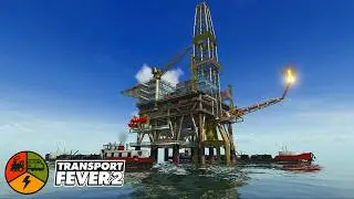 Oil Rigs! | Eras #77 | Transport Fever 2