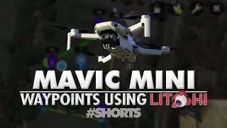 Using Litchi To Plan Waypoint Missions With Mavic Mini 