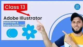 Adobe Illustrator Training   Class 13   Learn Pathfinder and Shape Builder Tool