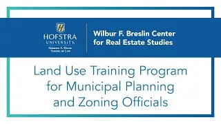 Fall 2020 Land Use Training Program  for Municipal Planning and Zoning Officials Part 1