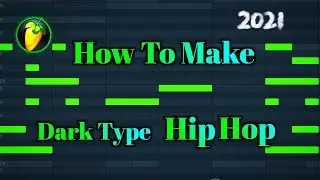 How To Make A Dark Type Hip Hop Beat In Fl Studio Mobile
