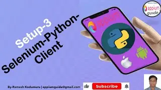 [Appium/Python Tutorial] Part - 18 : How to Download & Install 