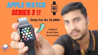 Apple Watch Series 3 Should you Buy in 2021?? Pros & Cons (Deals & Offer) - Anirudh Technicals