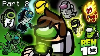 🔥AMONG US : But It's BEN 10 !! [Animated]
