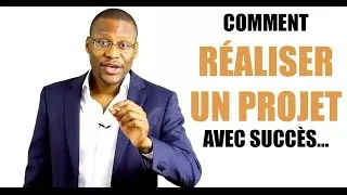 Comment Réaliser Un Projet Avec Réussite? 5 Idées Simples Et Pratiques