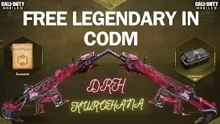 HOW TO GET FREE LEGENDARY DRH KUROHANA IN CODM | CODM FREE LEGENDARY WEAPON