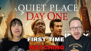 FIRST TIME WATCHING:  A QUIET PLACE : DAY ONE (2024) reaction/commentary!