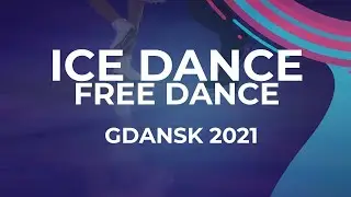 LIVE 🔴 | Ice Dance Free Dance  | Gdansk   - 2021 