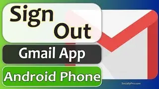 How to Sign out of Gmail on Android Phone - 2020