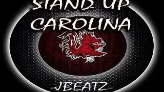 Stand Up Carolina ft. Steve Spurrier (prod.by JBeatz)