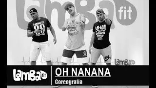 Oh Nanana - Bonde R300 | Coreografia Lambafit - Aula