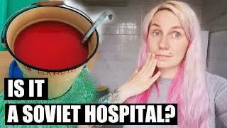 Hospital Vlog - A Russian Hospital Tour