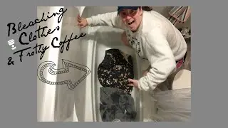 Bleaching Clothes And Frothy Coffee!
