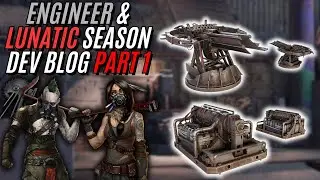 ENGINEER & LUNATIC SEASON DEV BLOG BREAKDOWN! | PART 1 - CROSSOUT