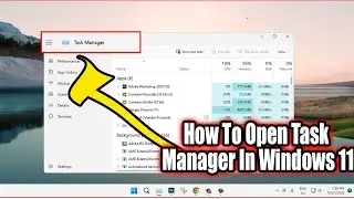 How To Open Task Manager In Windows 11