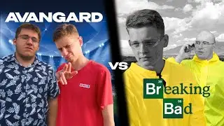 AVANGARD VS BREAKING BAD