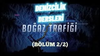 TRT BELGESEL: BOĞAZ TRAFİĞİ (Bölüm 2/2)