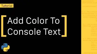 How To Add Color and Style Python Console Text