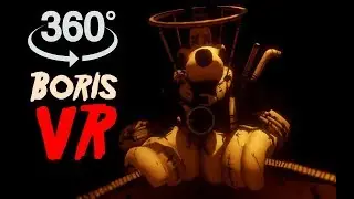 Bendy VR 360 #6: Boris - Horror Video