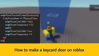 How to Make a Keycard door on Roblox || Roblox Studio Keycard door