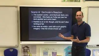 Units 4 & 6: Hamlet - Act 3, Scene 4 Lecture