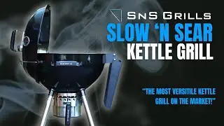 The Best Charcoal Kettle Grill - Slow 'N Sear Kettle Grill