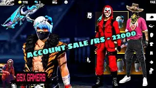 Saling  free fire account only for rs 22k || GSX GAMERS || garena free fire...