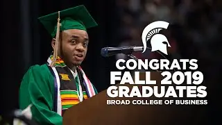 Congratulations Fall 2019 Graduates - Broad College of Business