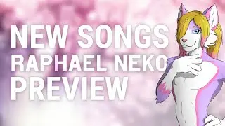 🎵 Songs Preview 2022 - Raphael Neko 🐈