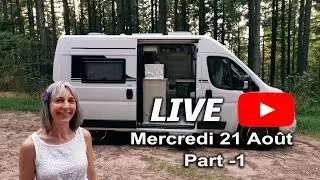 Live Van Life - Femme au volant 🚐👍😎 - Fourgon aménagé et camping car - Part 1
