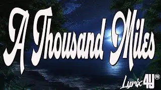 A Thousand Miles Lyric Video Vanessa Carlton - Justin Vasquez Cover 🎤