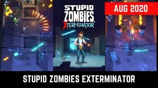 Stupid Zombies Exterminator