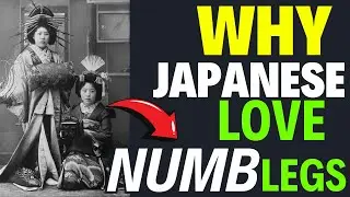 Why Japanese Love  Numb Legs ?