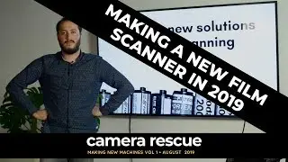 Making New Machines Vol 2 - The Film Scanner!