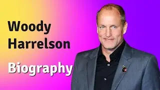Woody Harrelson Biography #Celodia