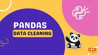Data Cleaning with Pandas: A Step-by-Step Guide