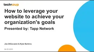 How to Leverage Your Website to Achieve Your Organization's Goals