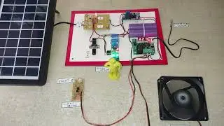 Solar Powered Smart Home Automation Project | Motion Detection based Electrical Power Saving