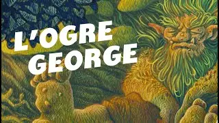 L'ogre Georges
