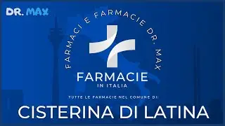 ⚕️ Farmacie - CISTERINA DI LATINA in Provincia di LATINA - Regione LAZIO - Info Salute