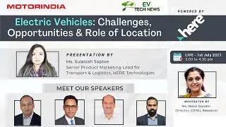 Experts discuss on 'EVs: Challenges, Opportunities and Role of Location'