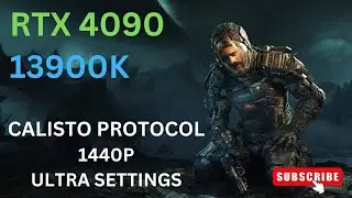 Calisto Protocol | RTX 4090 & 13900K | 1440P ULTRA SETTINGS | RAY TRACING ON & OFF |