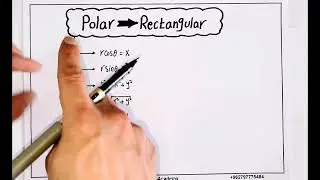 Convert Polar Equation to Rectangular, and Rectangular Equation to Polar شرح