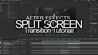 After Effects | EASY Split Screen Transitions
