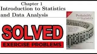 Exercise Problems of Chapter No.1 | Probability & Statistics for Engineers & Scientists by Walpole