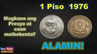 1 Piso na 1976 Magkano ang Presyo at Saan Maibebenta | Alamin!